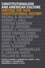 Constitutionalism and American Culture : Writing the New Constitutional History - Book