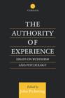 The Authority of Experience : Readings on Buddhism and Psychology - Book