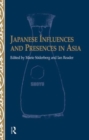 Japanese Influences and Presences in Asia - Book