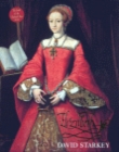 Elizabeth I : The Exhibition Catalogue - Book