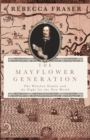The Mayflower Generation : The Winslow Family and the Fight for the New World - Book