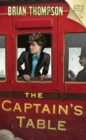 The Captain's Table : A Bella Wallis Mystery - Book