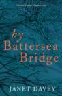 By Battersea Bridge - Book