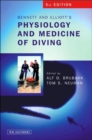 Bennett and Elliotts' Physiology and Medicine of Diving - Book