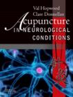Acupuncture in Neurological Conditions - Book