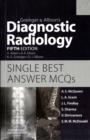 Grainger & Allison's Diagnostic Radiology 5th Edition Single Best Answer MCQs - Book