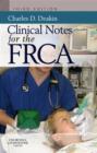 Clinical Notes for the FRCA - Book