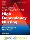 Principles and Practice of High Dependency Nursing - Book