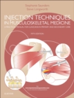 Injection Techniques in Musculoskeletal Medicine : A Practical Manual for Clinicians in Primary and Secondary Care - Book