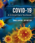 Covid-19: A Critical Care Textbook - Book