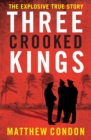 Three Crooked Kings - eBook
