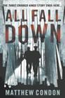 All Fall Down : The third instalment of the Three Crooked Kings series - Book