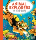 Animal Explorers: Toby the Deep-Sea Diver PB - Book