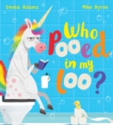 Who Pooed in my Loo? (PB) - Book