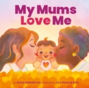 My Mums Love Me (BB) - Book