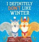 I Definitely Don't Like Winter - Book