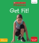 Get Fit! (Set 3) Matched to Little Wandle Letters and Sounds Revised - Book