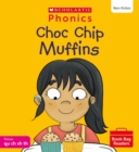 Choc Chip Muffins (Set 4) Matched to Little Wandle Letters and Sounds Revised - Book