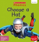 Choose a Hat (Set 11) Matched to Little Wandle Letters and Sounds Revised - Book