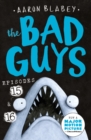 The Bad Guys: Episode 15 & 16 - Book