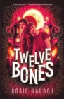 Twelve Bones - Book