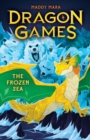 The Frozen Sea (Dragon Games 2) - Book