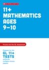 11+ Maths Practice and Test for the GL Assessment Ages 09-10 - Book