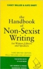 The Handbook of Non-sexist Writing for Writers, Editors and Speakers - Book