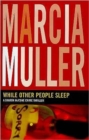 While Others Sleep : A Sharon McCone Mystery - Book