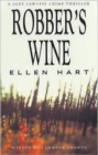 Robbers Wine : A Jane Lawless Mystery - Book