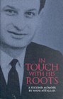 In Touch with his Roots - Book
