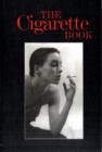 The Cigarette Book : A Celebration and Companion - Book