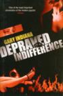 Depraved Indifference - Book