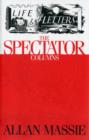 Life & Letters : The Spectator Columns - Book