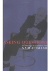 Asking Questions : An Anthology of Interviews with Naim Attallah - Book