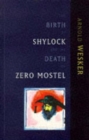 The Birth of Shylock and the Death of Zero Mostel : The Diary of a Play - Book