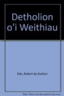 Robert ap Gwilym Ddu : Detholion o'i Weithiau - Book