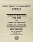 Report on the Excavations at Usk, 1965-76: Fortress Excavations, 1972-74 - Book