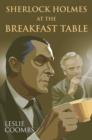 Sherlock Holmes at the Breakfast Table - Book
