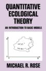 Quantitative Ecological Theory : An Introduction to Basic Models - Book