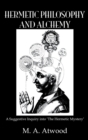 Hermetic Philosophy and Alchemy - Book
