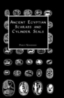 Ancient Egyptian Scarabs and Cylinder Seals - Book