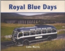 Royal Blue Days - Book