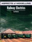 Aspects of Modelling : Railway Electrics - Book