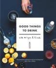 Good Things to Drink with Mr Lyan and Friends - Book