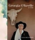Georgia O'Keeffe at Home - Book