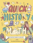 A Quick History of Math : From Counting Cavemen to Computers - Book