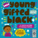 Baby Young, Gifted, and Black : With a Mirror! - Book
