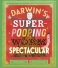 Darwin's Super-Pooping Worm Spectacular - Book