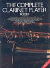 The Complete Clarinet Player Book 1 - Book